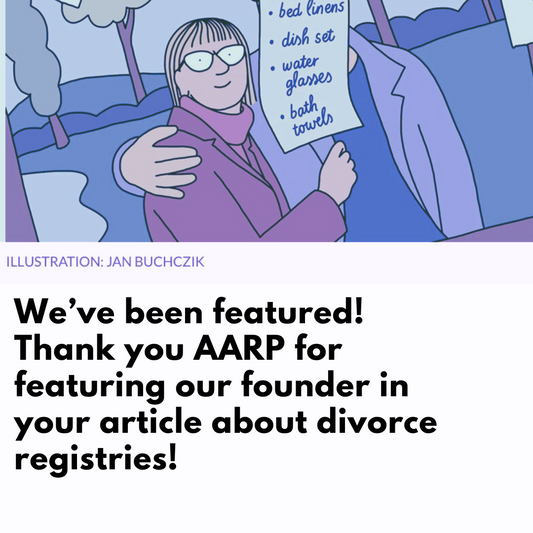 AARP Feature Article - Divorce Registries