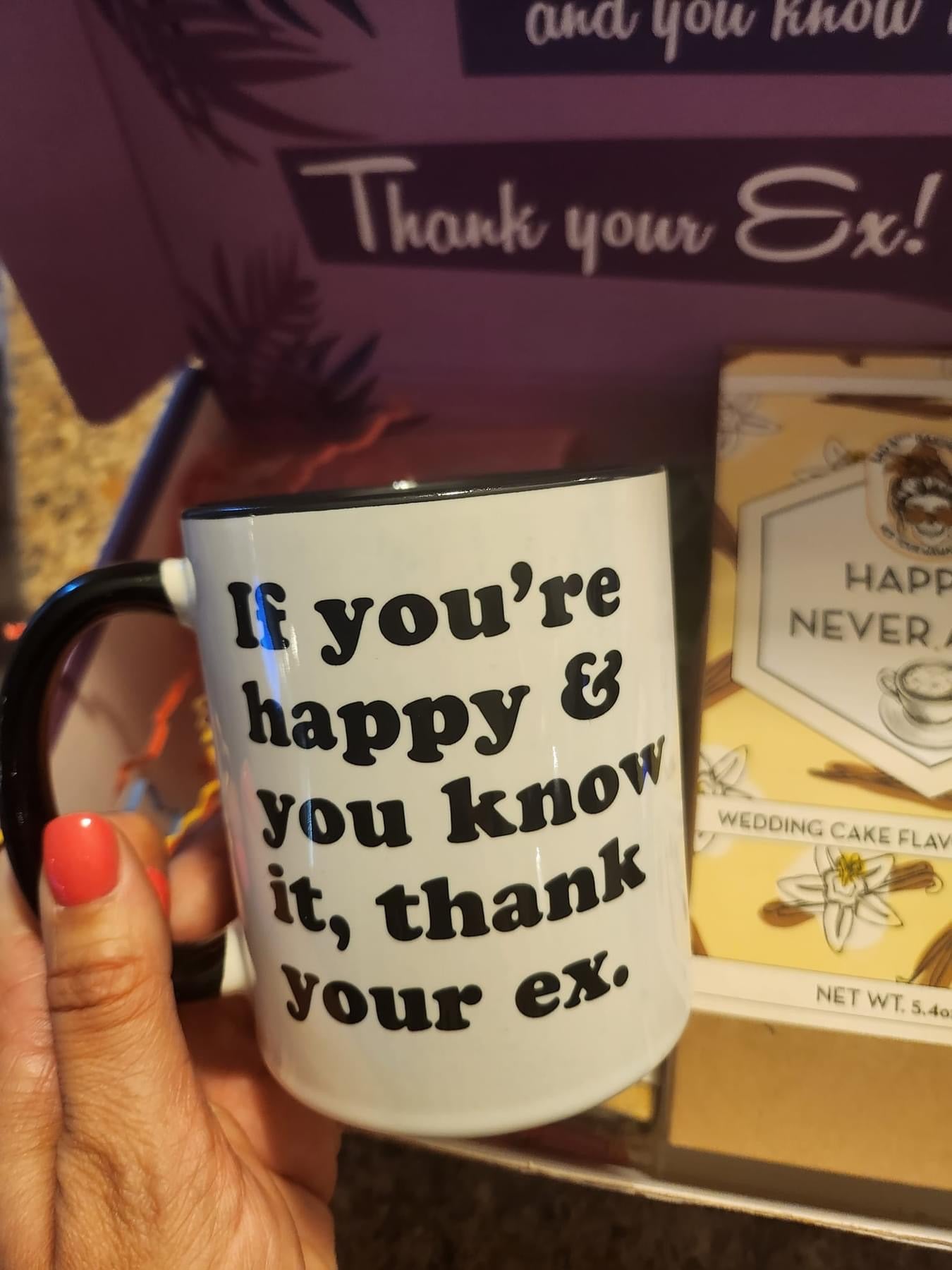 Funny Ex-Related Mugs & Lavender Herbal Tea